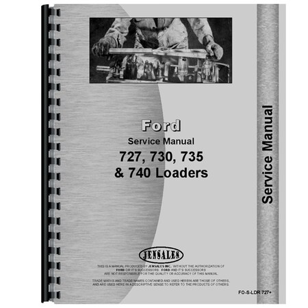 New Service Manual Fits Ford Loader 735 Loader